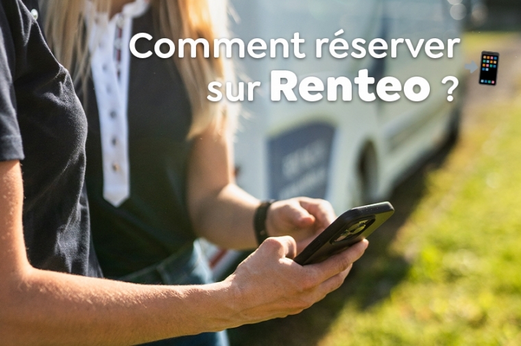 Comment réserver sur Renteo en quelques clics ?